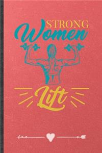 Strong Women Lift