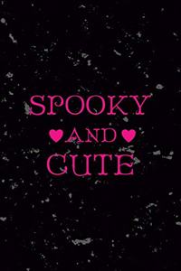 Spooky And Cute