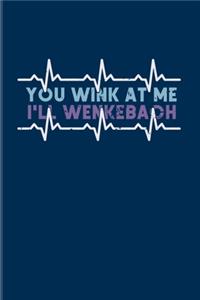 You Wink At Me I'll Wenkebach: Cardiology & Science 2020 Planner - Weekly & Monthly Pocket Calendar - 6x9 Softcover Organizer - For Anatomy & Physiology Fans