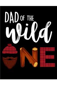 Dad Of The Wild One