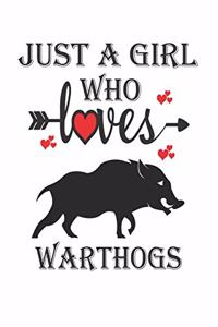 Just a Girl Who Loves Warthogs