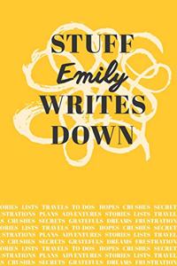 Stuff Emily Writes Down