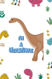 I'm A Herbivore
