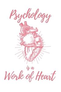 Psychology is a Work of Heart