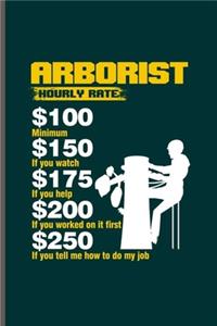 Arborist Hourly rate