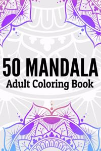 50 Mandala Adult Coloring Book