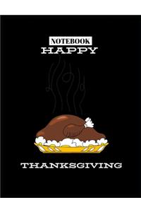Happy Thanksgiving Notebook