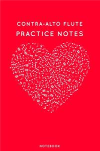 Contra-alto flute Practice Notes
