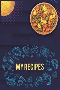 My Recipes. Create Your Own Collected Recipes. Blank Recipe Book to Write in, Document all Your Special Recipes and Notes for Your Favorite. Collect the Recipes You Love in Your Own Recipe Book.