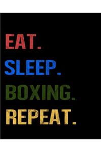 Eat Sleep Boxing Repeat