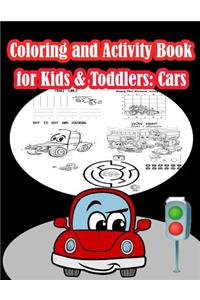 Coloring and Activity Book for Kids & Toddlers Cars