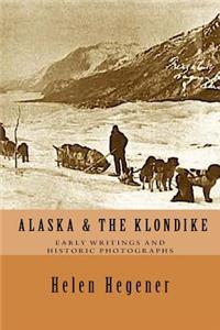 Alaska & the Klondike