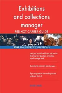 Exhibitions and collections manager RED-HOT Career; 2587 REAL Interview Question