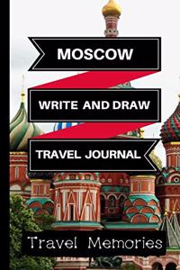 Moscow Write and Draw Travel Journal