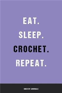 Eat Sleep Crochet Repeat