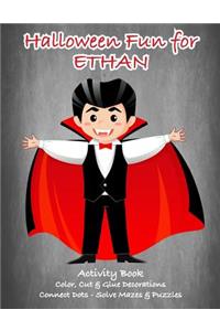 Halloween Fun for Ethan Activity Book