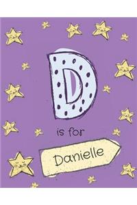 D is for Danielle