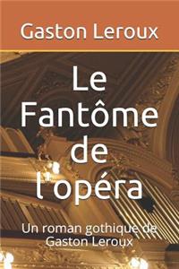 Le Fantôme de l'opéra