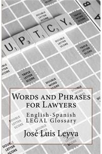 Words and Phrases for Lawyers