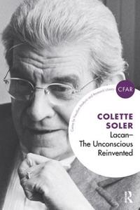 Lacan - The Unconscious Reinvented