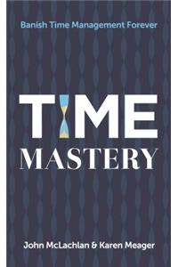 Time Mastery