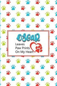 Oscar Leaves Paw Prints on My Heart