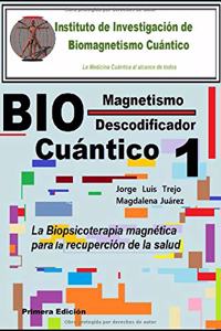 Biomagnetismo Cuántico Descodificador 1