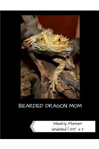 Bearded Dragon Mom Undated Weekly Planner
