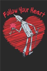 Follow Your Heart
