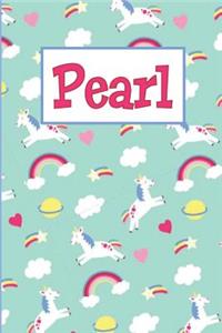 Pearl: Personalized Named Unicorn Journal Notebook Pretty Magical Rainbows & Hearts Cover for Women and Girls Lined Pages