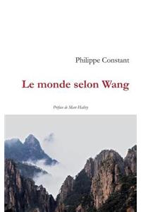 Le monde selon Wang