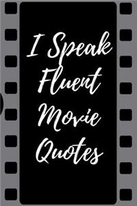 I Speak Fluent Movie Quotes