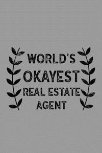 World's Okayest Real Estate Agent