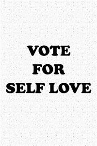 Vote for Self Love