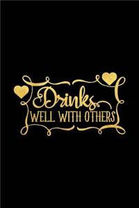 Drinks Well with Others