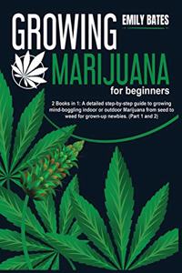 Growing Marijuana for beginners