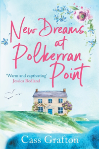 New Dreams at Polkerran Point
