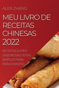 Meu Livro de Receitas Chinesas 2022
