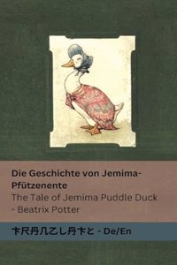 Die Geschichte von Jemima-Pfützenente / The Tale of Jemima Puddle Duck