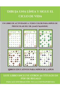 Libros educativos para niños de 5 años (Dibuja una línea y sigue el ciclo de vida)