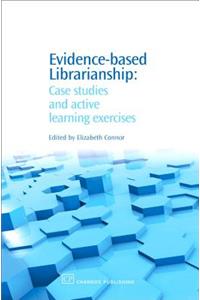 Evidence-Based Librarianship