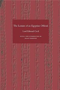 The Leisure of an Egyptian Official