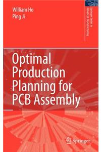 Optimal Production Planning for PCB Assembly