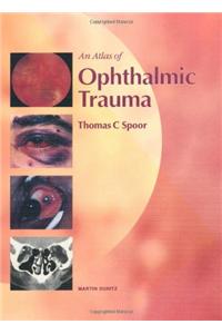 An Atlas of Ophthalmic Trauma