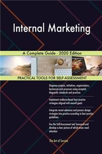 Internal Marketing A Complete Guide - 2020 Edition