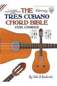Tres Cubano Chord Bible