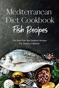 Mediterranean Diet Cookbook Fish Recipes