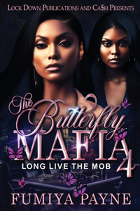 Butterfly Mafia 4