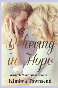 Believing in Hope
