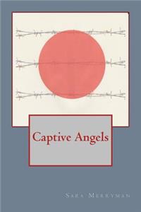 Captive Angels